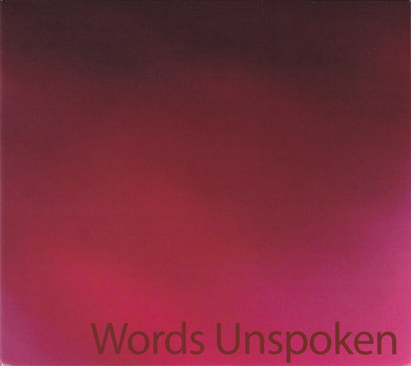 GEORGE HASLAM - Words Unspoken cover 