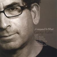 GEORGE KAHN - ...Compared To What? cover 