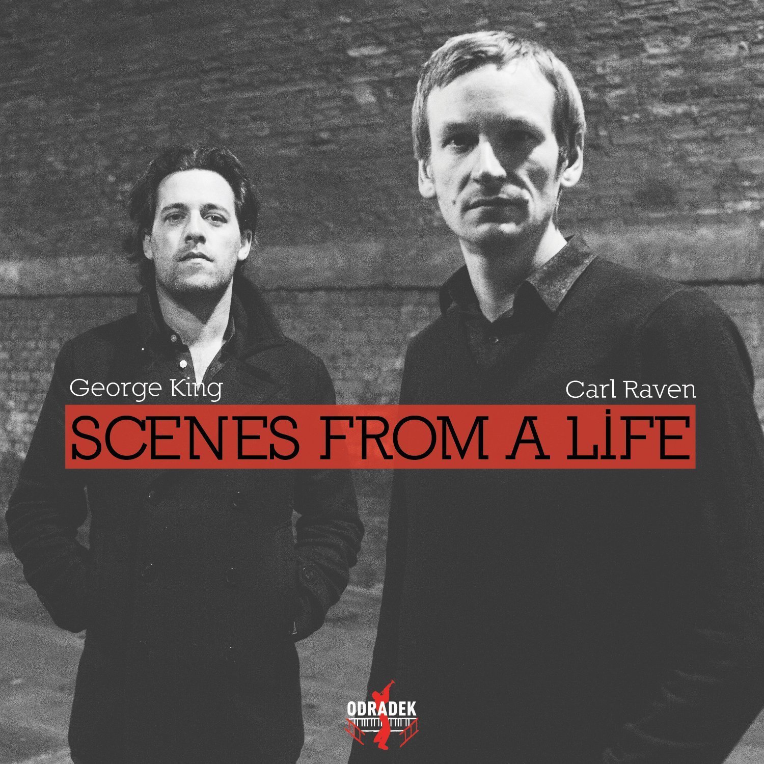 GEORGE KING - George King & Carl Raven :  Scenes From A Life cover 