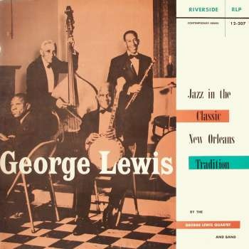 GEORGE LEWIS (CLARINET) - Jazz In The Classic New Orleans Tradition cover 