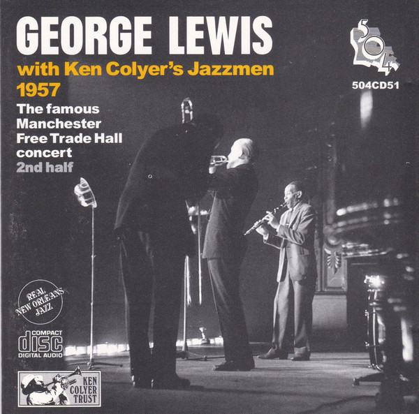 GEORGE LEWIS (CLARINET) - The Famous Manchester Free Trade Hall Concert - 2nd Half cover 