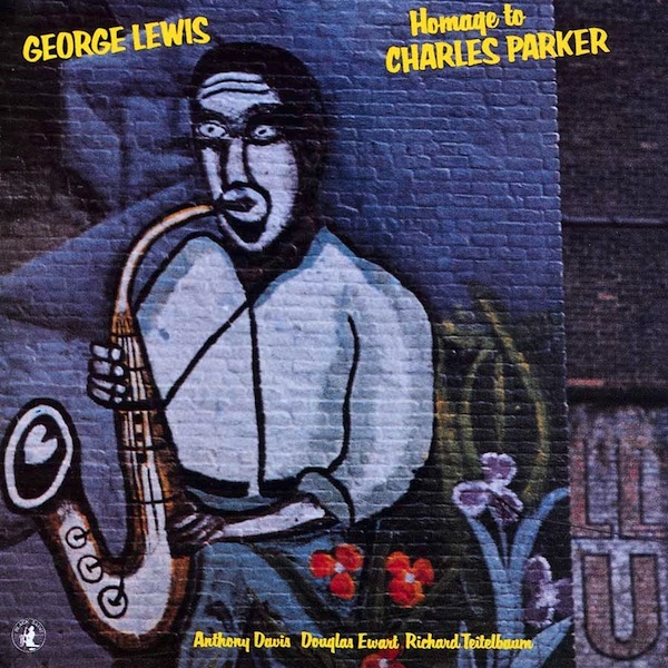 GEORGE LEWIS (TROMBONE) - Homage to Charles Parker cover 