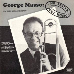 GEORGE MASSO - No Frills, Just Music cover 