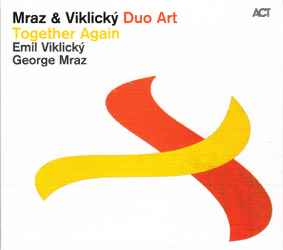 GEORGE MRAZ - Duo Art: Together Again (with Emil Viklický) cover 