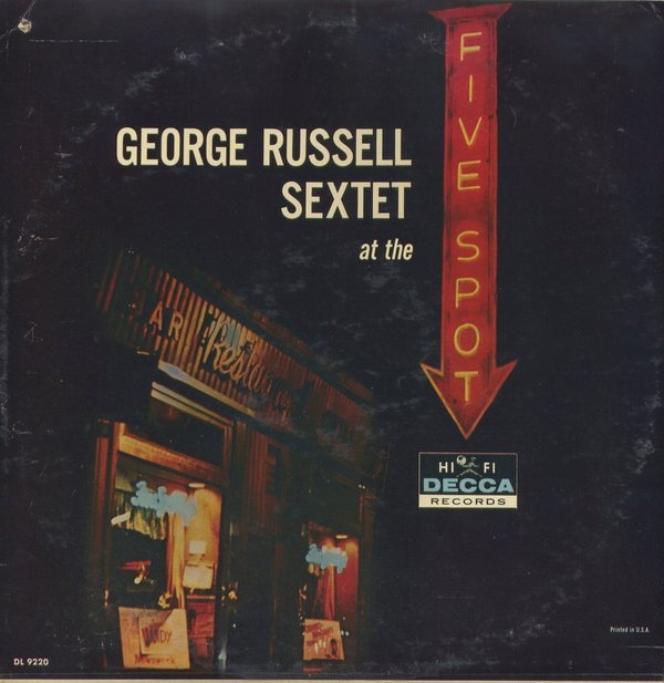 GEORGE RUSSELL - George Russell Sextet at the Five Spot cover 