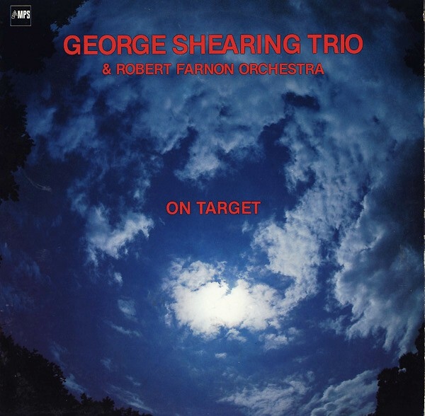 GEORGE SHEARING - George Shearing Trio & Robert Farnon Orchestra : On Target cover 