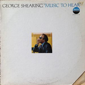 GEORGE SHEARING - Music To Hear cover 