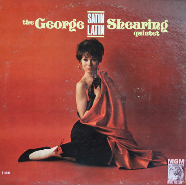 GEORGE SHEARING - The George Shearing Quintet ‎: Satin Latin cover 