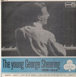 GEORGE SHEARING - The Young George Shearing 1939-1944 cover 
