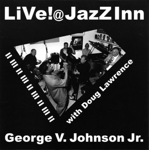 GEORGE V JOHNSON - LiVe! @ JazZ Inn cover 