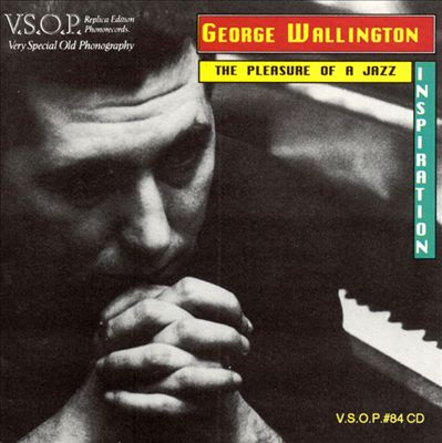 GEORGE WALLINGTON - The Pleasure of a Jazz Inspiration cover 