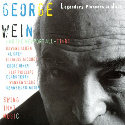 GEORGE WEIN - George Wein & The Newport All-Stars ‎: Swing That Music cover 