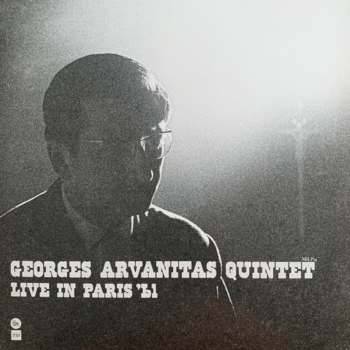 GEORGES ARVANITAS - Georges Arvanitas Quintet : Live In Paris '61 cover 