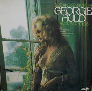 GEORGIE AULD - Blue And Sentimental, Tenor Sax Solos cover 