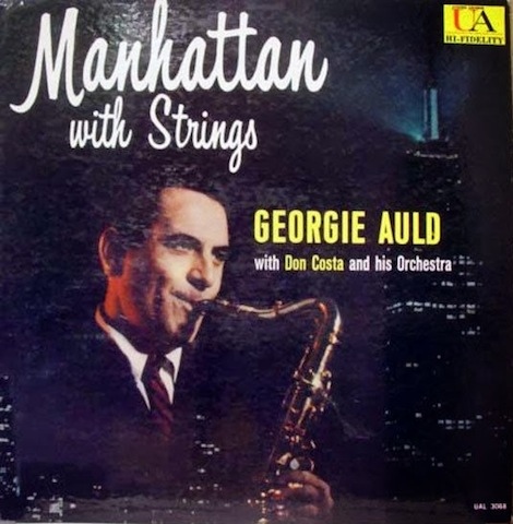 GEORGIE AULD - Manhattan With Strings cover 