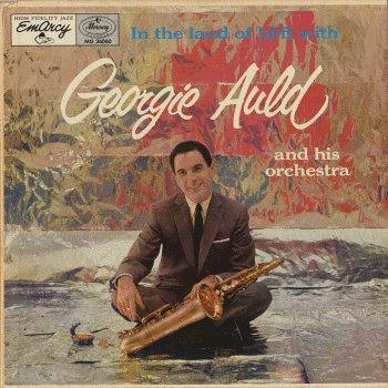 GEORGIE AULD - In The Land Of Hi-Fi cover 