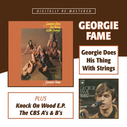 GEORGIE FAME - Georgie Does His Thing With Strings / Knock On Wood E.P. / The CBS A’s and B’s cover 