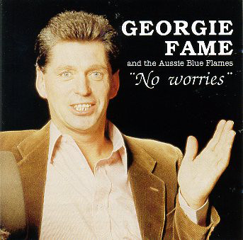 GEORGIE FAME - No Worries cover 