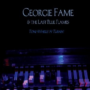 GEORGIE FAME - Tone-Wheels 'A' Turnin' cover 