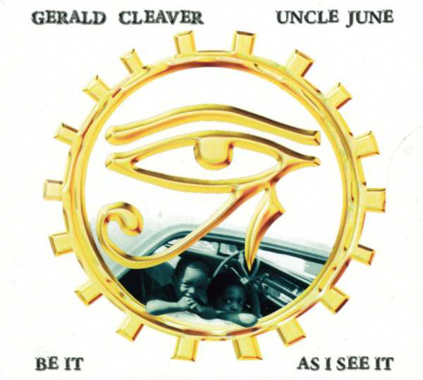 GERALD CLEAVER - Be It As I See It cover 