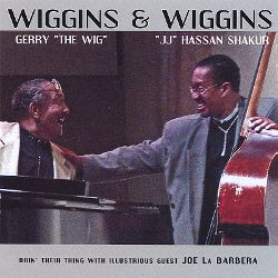 GERALD WIGGINS - Gerry Wiggins, Hassan Shakur : Wiggins & Wiggins cover 