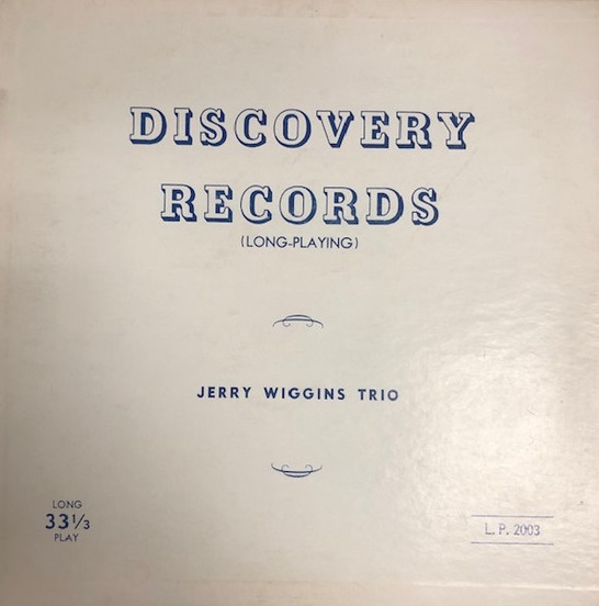 GERALD WIGGINS - Jerry Wiggins Trio cover 