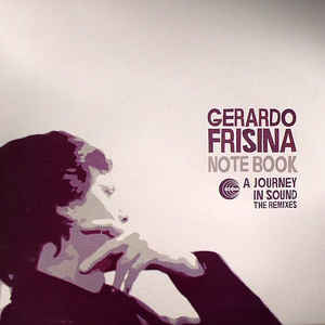 GERARDO FRISINA - Note Book - A Journey In Sound - The Remixes cover 