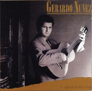 GERARDO NÚÑEZ - Flamencos En Nueva York cover 
