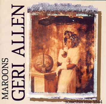 GERI ALLEN - Maroons cover 