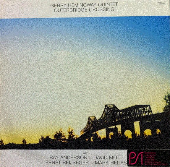 GERRY HEMINGWAY - Outerbridge Crossing cover 