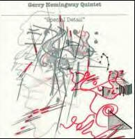 GERRY HEMINGWAY - Special Detail cover 