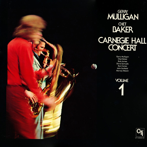 GERRY MULLIGAN - Gerry Mulligan / Chet Baker : Carnegie Hall Concert Volume 1 cover 