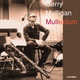 GERRY MULLIGAN - Mullenium cover 