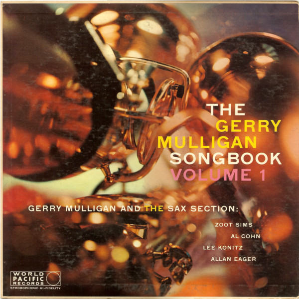 GERRY MULLIGAN - The Gerry Mulligan Songbook Volume 1 cover 