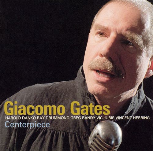GIACOMO GATES - Centerpiece cover 