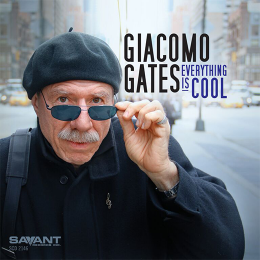 GIACOMO GATES - Everything Is Cool cover 