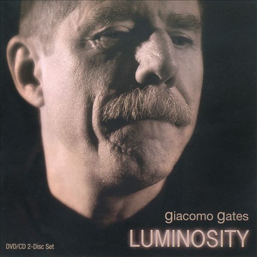 GIACOMO GATES - Luminosity cover 
