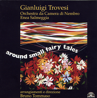GIANLUIGI TROVESI - Around Small Fairy Tales cover 