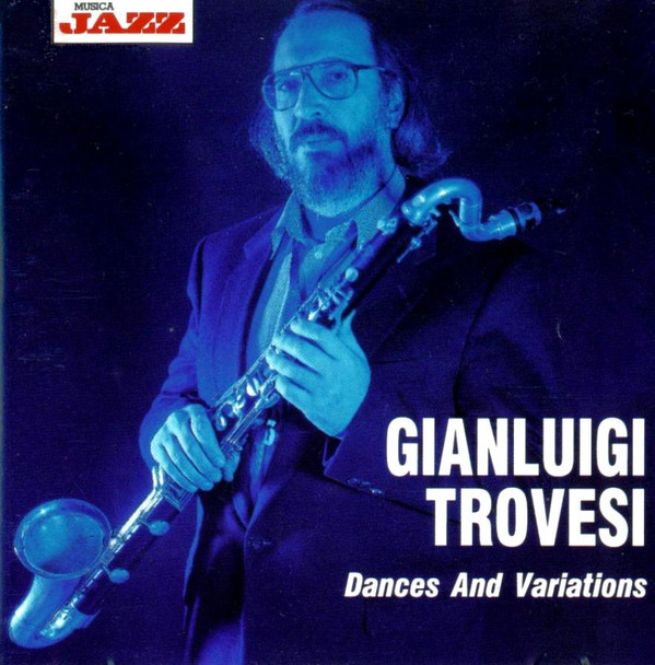 GIANLUIGI TROVESI - Dances And Variations cover 
