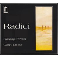 GIANLUIGI TROVESI - Gianluigi Trovesi - Gianni Coscia : Radici cover 