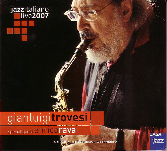 GIANLUIGI TROVESI - Gianluigi Trovesi special guest Enrico Rava cover 