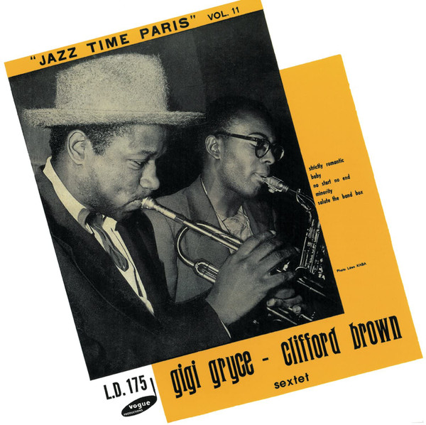 GIGI GRYCE - Gigi Gryce - Clifford Brown Sextet : Jazz Time Paris cover 