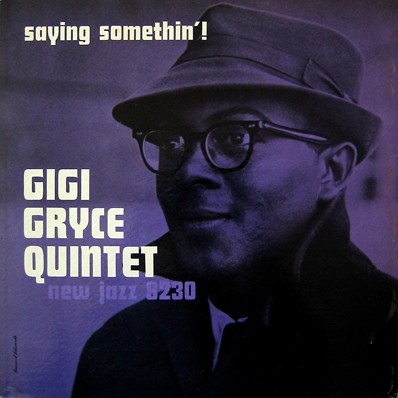 GIGI GRYCE - Saying Somethin'! cover 