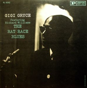 GIGI GRYCE - The Rat Race Blues (Featuring Richard Williams) cover 