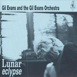GIL EVANS - Gil Evans & Orchestra : Lunar Eclypse cover 