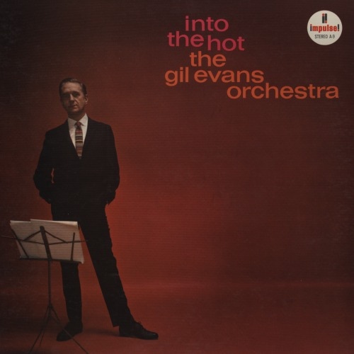 GIL EVANS - Into The Hot cover 