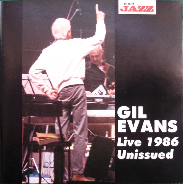 GIL EVANS - Live 1986 - Unissued cover 