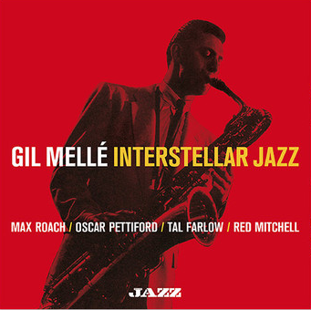 GIL MELLÉ - Interstellar Jazz cover 