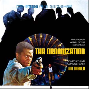 GIL MELLÉ - The Organization (Original Motion Picture Soundtrack) cover 