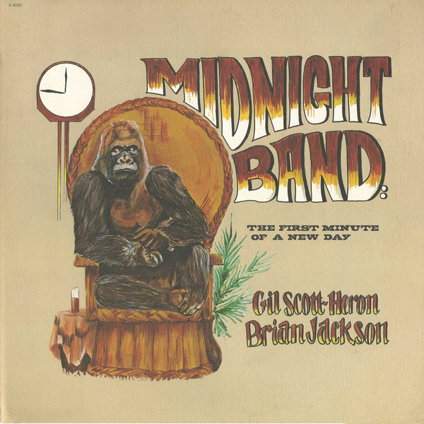 GIL SCOTT-HERON - Gil Scott-Heron & Brian Jackson, The Midnight Band ‎: The First Minute Of A New Day cover 